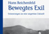 Hans Reichenfeld: Bewegtes Exil